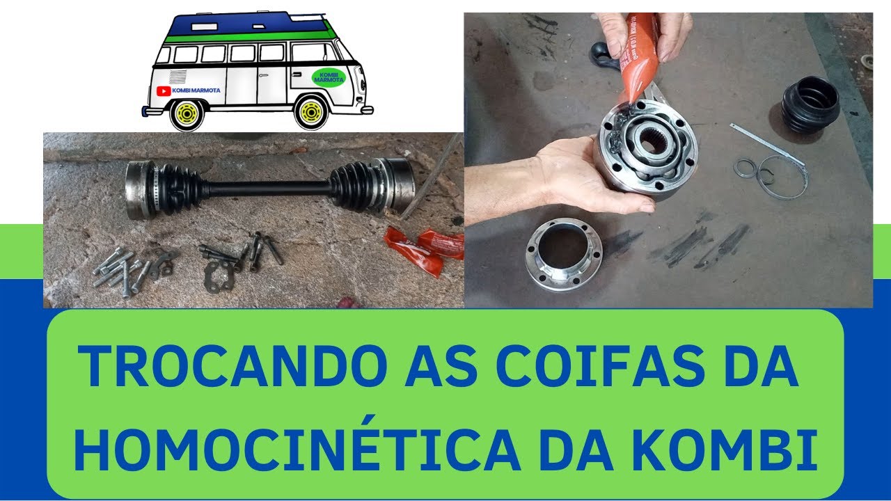 TROCANDO AS COIFAS DA HOMOCINÉTICA DA KOMBI