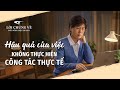 Video Về Lời Chứng Lồng tiếng Việt | Hậu quả của việc không thực hiện công tác thực tế