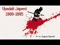 Cud gospodarczy i upadek Japonii (1990-1995)