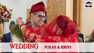 Wedding || PUKAR & KRITI ||