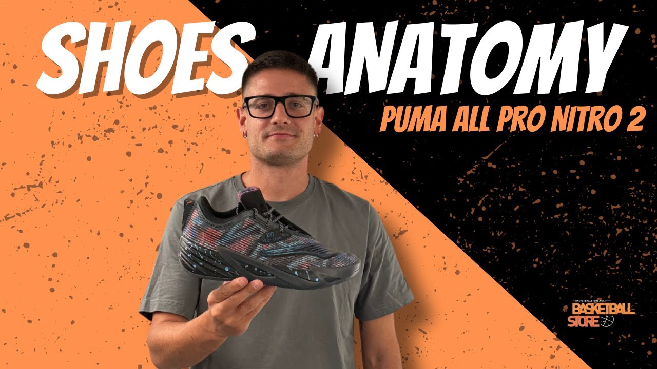 Puma All Pro Nitro 2 - SHOES ANATOMY Ep.21