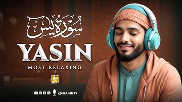 Marvelous Surah Yasin (Yaseen) سورة يس | Relaxing Calming HEART Touching Voice | ZikarAllah TV