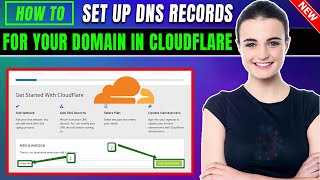 how to set up dns records for your domain in cloudflare account 2024 | full guide