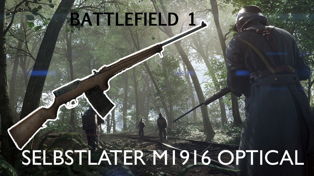 Battlefield 1 Medic Gameplay Selbstlader M1916 Optical Youtube 