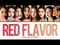 Hearts2Hearts 하츠투하츠 Red Flavor Cover ORI By Red Velvet Color Coded Lyrics