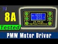 Review of  ZK-PP2K 8A PWM 4.5V to 30V Motor Driver | Robojax