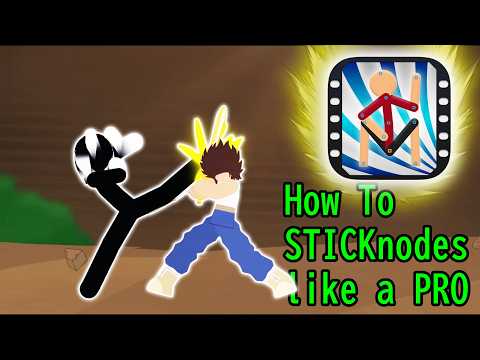 Sticknodes Tutorial – The basics of becoming a PRO