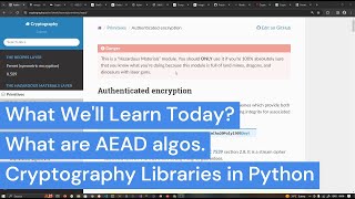 Learning Python Tutorial - Cryptography Part 3 (What are Authentication Encryption Algos(AEAD)?)