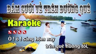 Video-Miniaturansicht von „Đám Cưới Về Trên Đường Quê Karaoke Nhạc Sống Cha Cha“