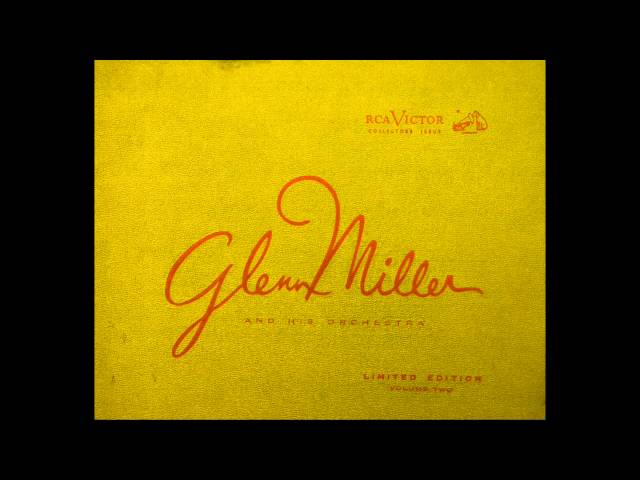 Glenn Miller - In A Sentimental Mood