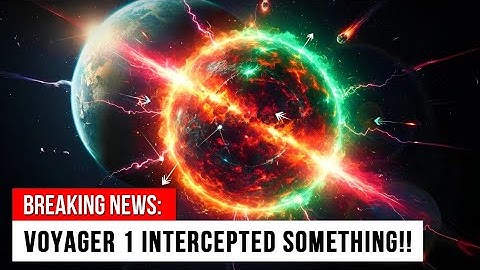 Voyager 1 Just Intercepted Something — And NASA Went Silent