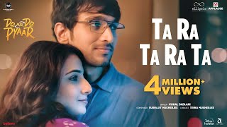 TA RA TA RA TA | Do Aur Do Pyaar | Vidya B, Pratik G, Ileana D, Sendhil R | Vishal Dadlani |Subhajit