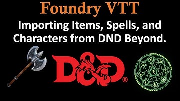 Foundry VTT Importing from DnD Beyond