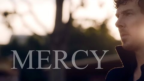 Mercy - Johnlock (BBC Sherlock MV)