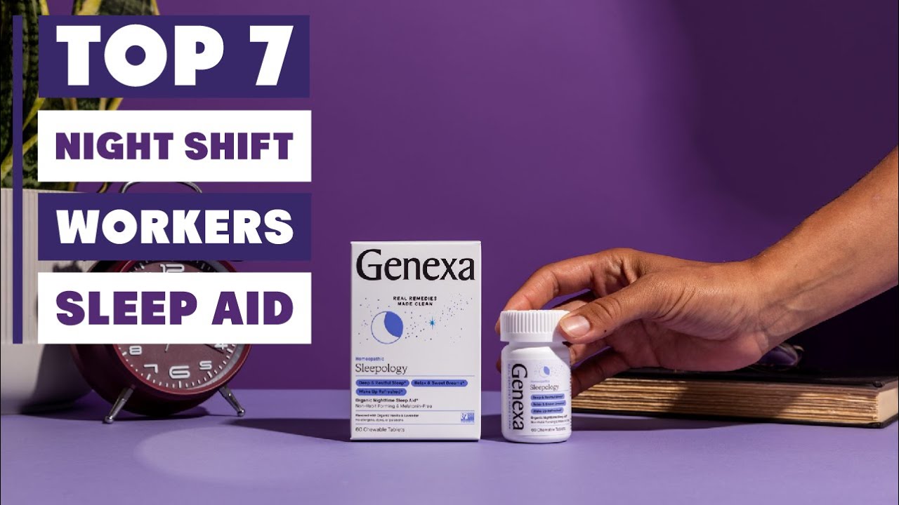 Top 7 Best Sleep Aids for Night Shift Workers You Need to Try - YouTube