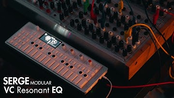 SERGE Modular Siegfried (VC Resonant EQ) // Soundtrack for the end of the world