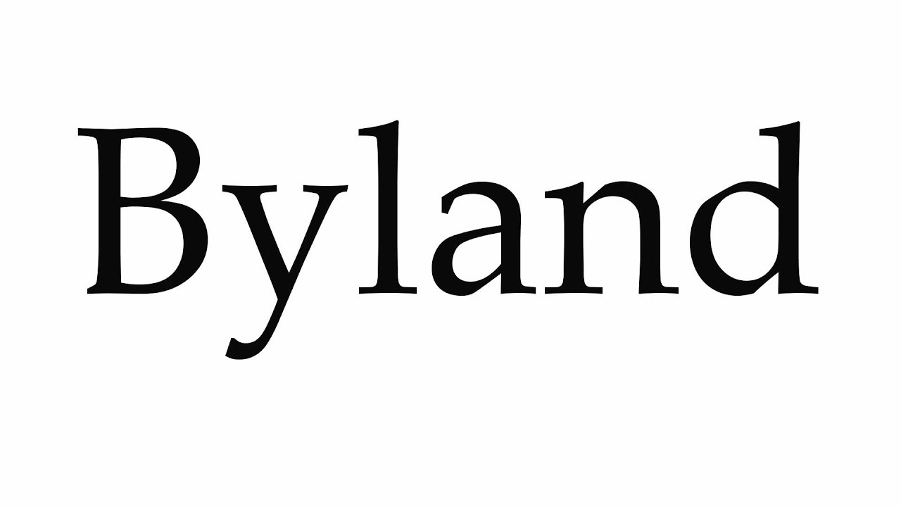 How to Pronounce Byland YouTube