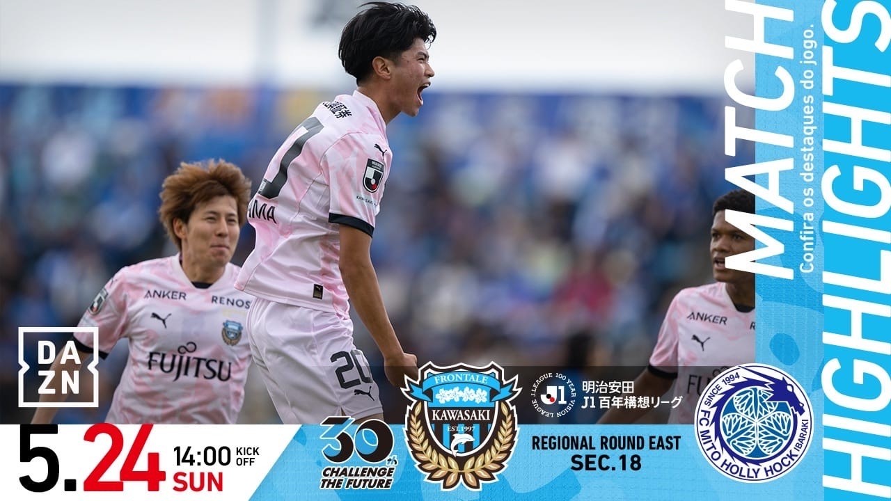 Highlights] Mito HollyHock vs. Kawasaki Frontale | Meiji Yasuda J1
