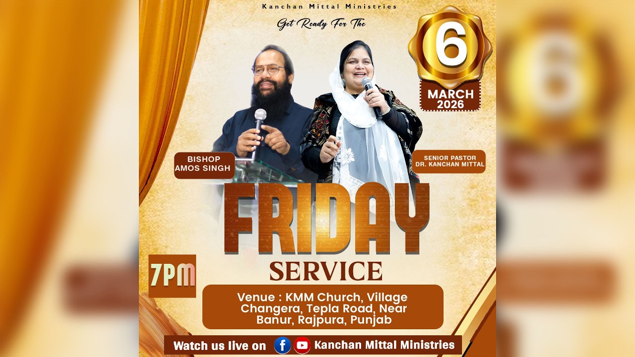 Friday Live Service | 6 March 2026 | @KanchanMittalMinistries​