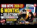 RRB NTPC 2026-27 Selection Process | 6 Months Master Plan | By Neeraj Kumawat