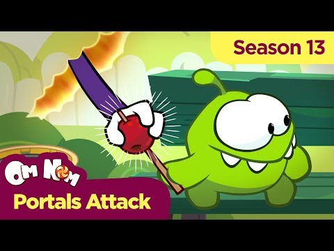 Om Nom Stories - Super-Noms: Portals Attack (Cut the Rope)