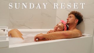 our sunday reset routine! getting our life back on track