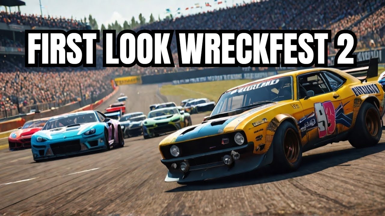 FIRST LOOK - Playing Wreckfest 2 live #wreckfest2 #livestream - YouTube