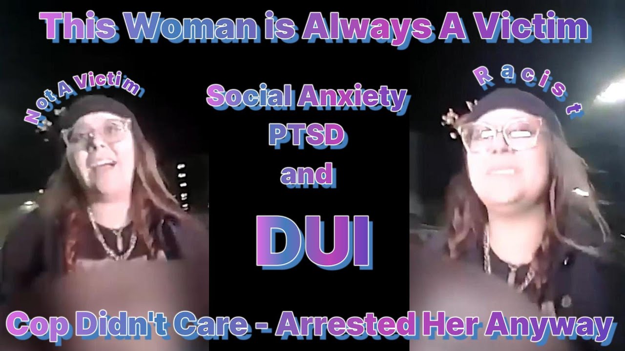 Crazy Woman Driving the Wrong Way ARRESTED for DUI She is a Victim of ...
