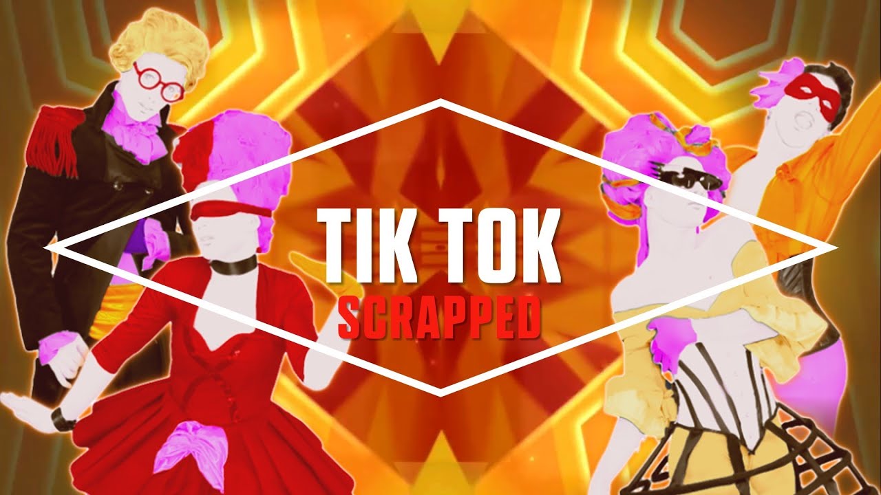 Just Dance Unlimited SCRAPPED Fanmade Mashup - TiK ToK