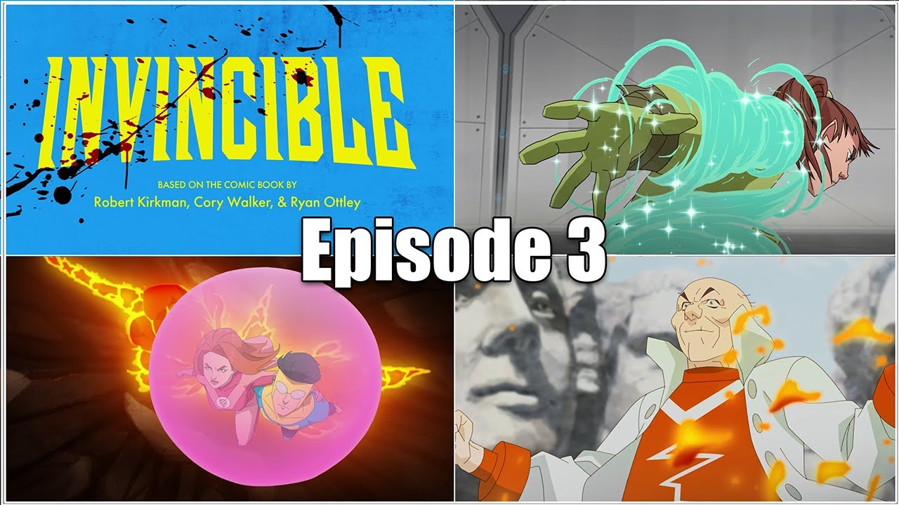 INVINCIBLE” – Episodes 2 & 3 (Spoiler Alert)