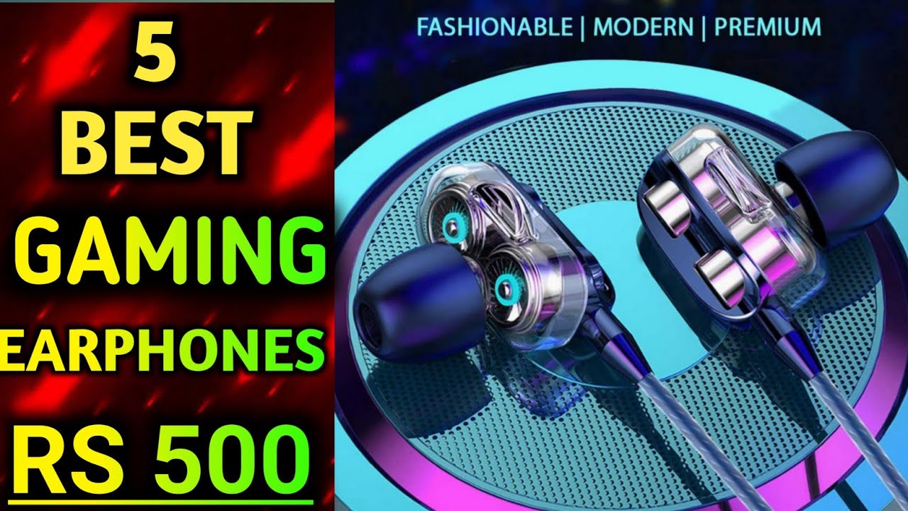 ⚡Top 5 Best Gaming Earphones Under Rs 500 ⚡ Best Gaming Earphones