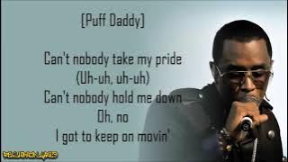 Sean Combs/Puff Daddy - Can't Nobody Hold Me Down ft. Mase (Lyrics)