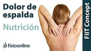 Nutrición y dolor de espalda, muscular y articular