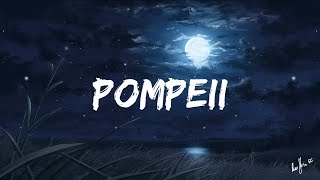 Bastille - Pompeii (Lyrics)