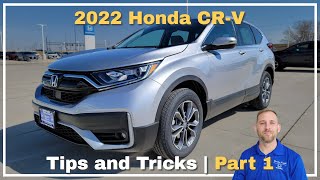 2022 Honda CRV Tips and Tricks | Part 1