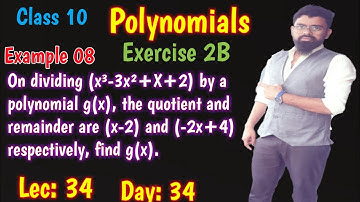 On dividing x3-3x2+x+2 by a polynomial g(x) the quotient and remainder | Rs Aggarwal Class 10 Ex 2B