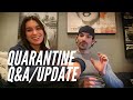 Quarantine Q&amp;A/Update with Ashley and Jared