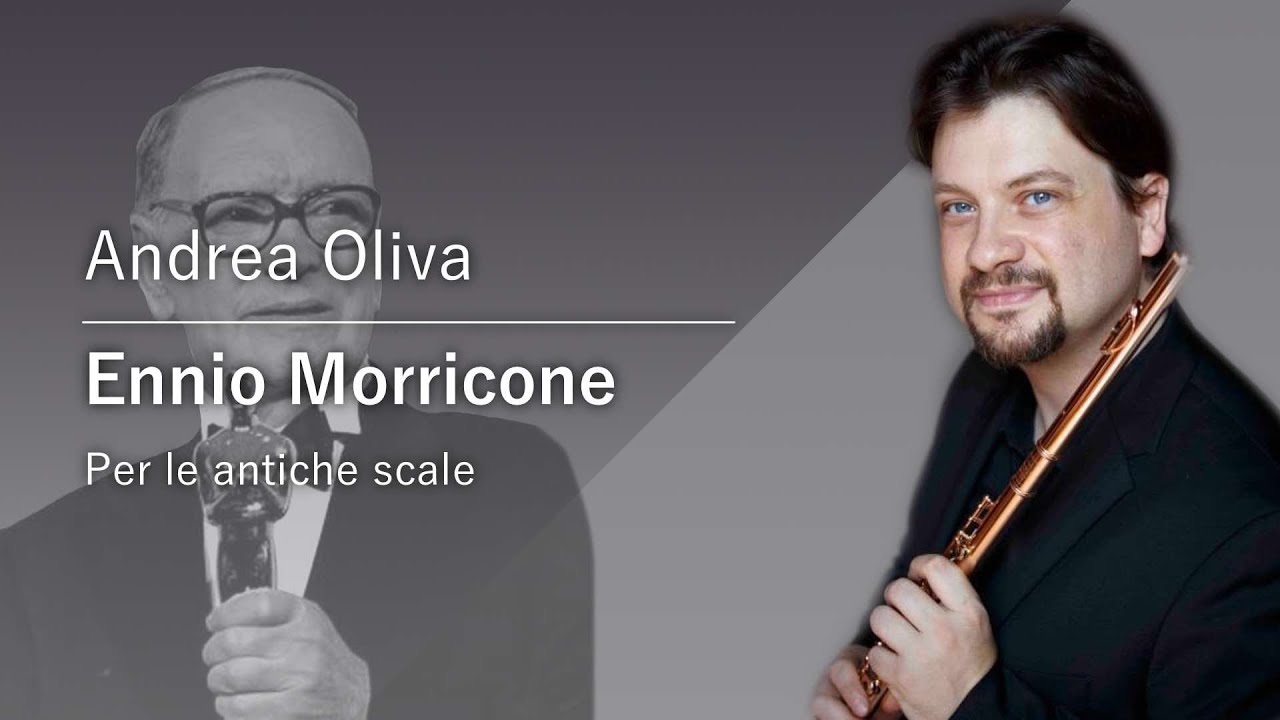 Andrea Oliva plays "Per le antiche scale" by E. Morricone