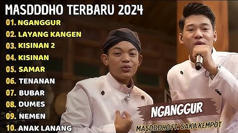 MASDDHO FT SAKA KEMPOT FULL ALBUM || LAGU TERBAIK VIRAL