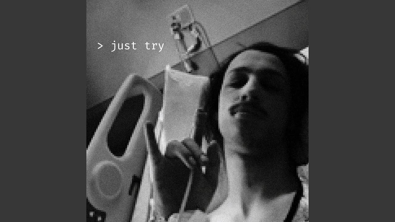 just try - YouTube