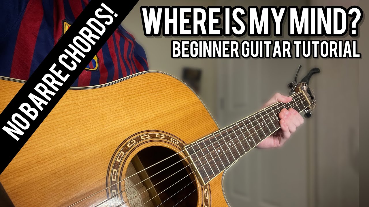 Pixies - Where Is My Mind EASY Guitar Tutorial With Chords/Lyrics