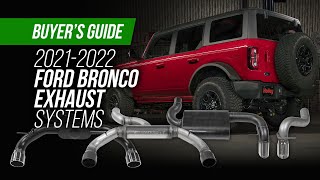 Flowmaster’s Exhaust Buyer’s Guide For The 2021-2022 Ford Bronco