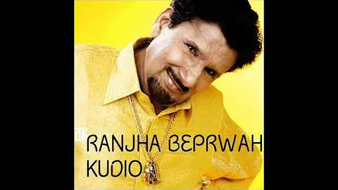 Kuldeep Manak | RANJHA BEPRWAH KUDIO | Audio | Old Punjabi Tunes