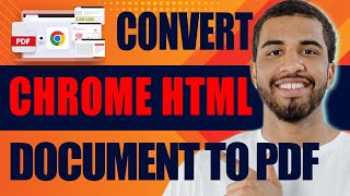 how to convert chrome html document to pdf (2024)