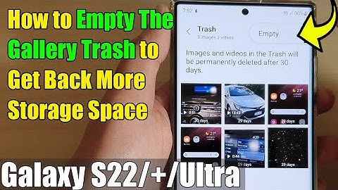 Galaxy S22/S22+/Ultra: How to Empty The Gallery Trash to Get Back More Storage Space