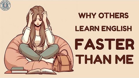 Why Some Learn English FASTER? English Listening Practice & Learning Podcast