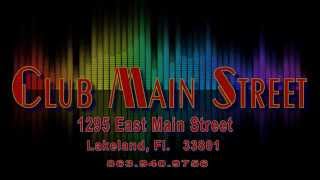 Club Main Street, Lakeland FL (2014 Promo Video)