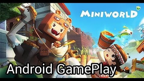 Mini World Block Art Android Game Play