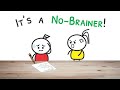 What is a No Brainer Person?