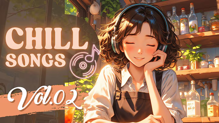 Chill Songs Vol.02 | Cozy & Relaxing Music for a Peaceful Day